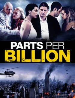    / Parts Per Billion (2014) HD 720 (RU, ENG)