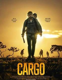  / Cargo (2017) HD 720 (RU, ENG)