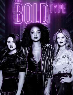   ( 4) / The Bold Type (season 4) (2020) HD 720 (RU, ENG)