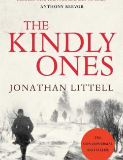  / The Kindly Ones (Littell, 2009)    