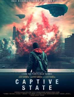    / Captive State (2019) HD 720 (RU, ENG)