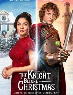    / The Knight Before Christmas (2019) HD 720 (RU, ENG)
