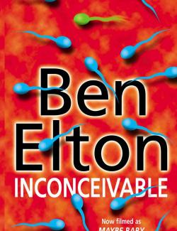 Все возможно, детка / Inconceivable (Elton, 1999) – книга на английском