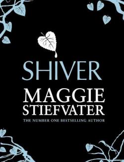 Дрожь / Shiver (Stiefvater, 2009) – книга на английском