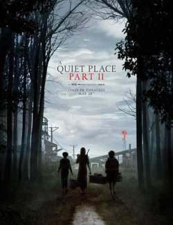 Тихое место 2 / A Quiet Place Part II (2021) HD 720 (RU, ENG)