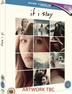    / If I Stay (2014) HD 720 (RU, ENG)