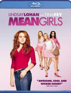   / Mean Girls (2004) HD 720 (RU, ENG)