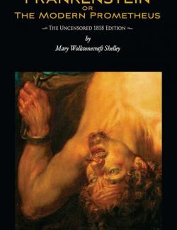 Frankenstein, or The Modern Prometheus / Франкенштейн, или Современный Прометей (by Mary Wollstonecraft Shelley, 2008) - аудиокнига на английском