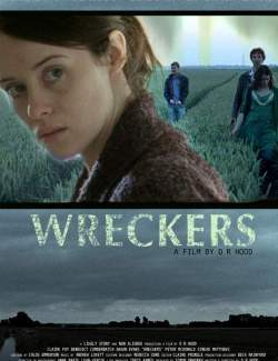 Разрушители / Wreckers (2011) HD 720 (RU, ENG)
