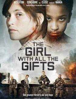   Z / The Girl with All the Gifts (2016) HD 720 (RU, ENG)