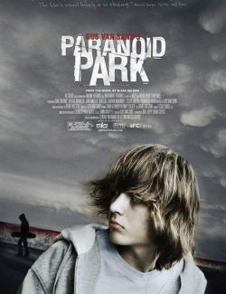 Параноид парк / Paranoid Park (2007) HD 720 (RU, ENG)