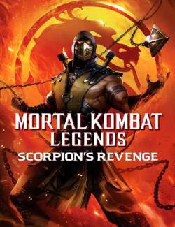   :   / Mortal Kombat Legends: Scorpions Revenge (2020) HD 720 (RU, ENG)