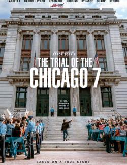 Суд над чикагской семеркой / The Trial of the Chicago 7 (2020) HD 720 (RU, ENG)