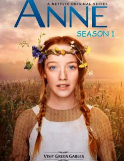  ( 1) / Anne (season 1) (2017) HD 720 (RU, ENG)