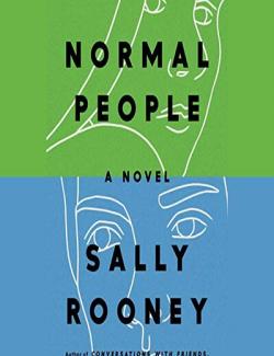 Normal People / Нормальные люди (by Sally Rooney, 2019) - аудиокнига на английском