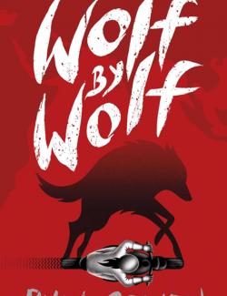 Волк за волка / Wolf By Wolf (Graudin, 2015) – книга на английском