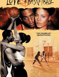   / Love & Basketball (2000) HD 720 (RU, ENG)