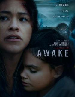 Неспящие / Awake (2021) HD 720 (RU, ENG)