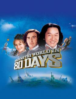 Вокруг света за 80 дней / Around the World in 80 Days (2004) HD 720 (RU, ENG)