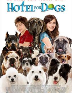    / Hotel for Dogs (2009) HD 720 (RU, ENG)