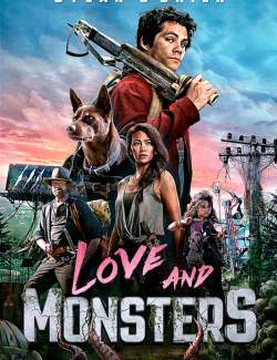   / Love and Monsters (2020) HD 720 (RU, ENG)