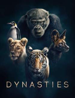  ( 1) / Dynasties (season 1) (2018) HD 720 (RU, ENG)