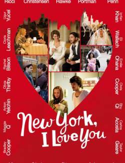 -,    / New York, I Love You (2008) HD 720 (RU, ENG)