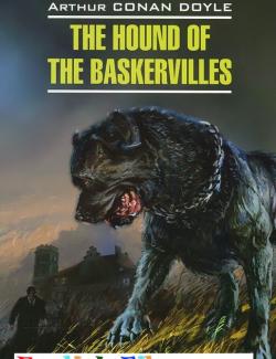 The Hound of the Baskervilles / Собака Баскервилей (by Arthur Conan Doyle, 1902) - аудиокнига на английском