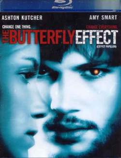   / The Butterfly Effect (2003) HD 720 (RU, ENG)