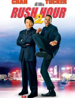   2 / Rush Hour 2 (2001) HD 720 (RU, ENG)