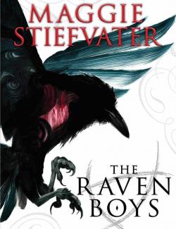 Воронята / The Raven Boys (Stiefvater, 2012) – книга на английском