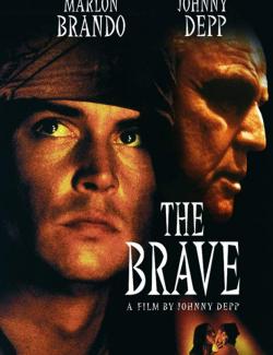  / The Brave (1997) HD 720 (RU, ENG)