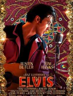 Смотреть онлайн Элвис / Elvis (2022) HD 720 (RU, ENG)