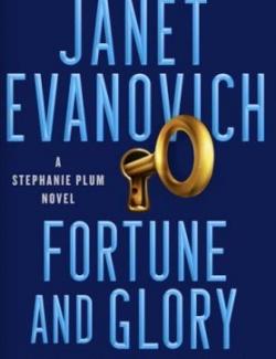 Fortune and Glory /    (by Janet Evanovich, 2020) -   