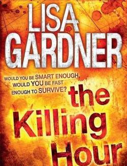 Час убийства / The Killing Hour (Gardner, 2003) – книга на английском