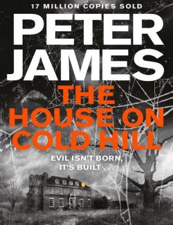 Дом на Холодном холме / The House on Cold Hill (James, 2015) – книга на английском
