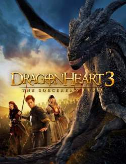 Сердце дракона 3: Проклятье чародея / Dragonheart 3: The Sorcerer's Curse (2015) HD 720 (RU, ENG)