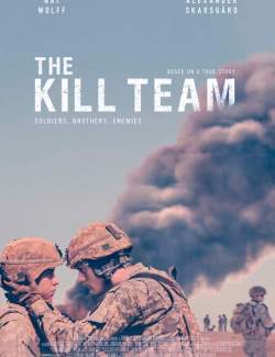   / The Kill Team (2019) HD 720 (RU, ENG)