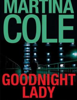 Хозяйка ночи / Goodnight Lady (Cole, 1994) – книга на английском
