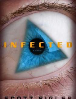  / Infected (Sigler, 2008)    