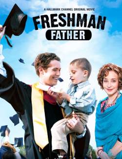   / Freshman Father (2010) HD 720 (RU, ENG)