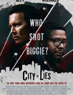   / City of Lies (2018) HD 720 (RU, ENG)