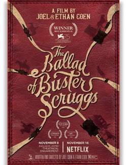 Баллада Бастера Скраггса / The Ballad of Buster Scruggs (2018) HD 720 (RU, ENG)