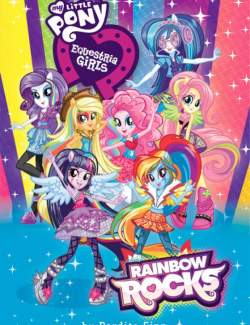   :       / My Little Pony: Equestria Girls - Rainbow Rocks (2014) HD 720 (RU, ENG)