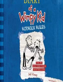 Diary of a Wimpy Kid: Rodrick Rules / Дневник слабака. Родрик рулит (by Jeff Kinney, 2009) - аудиокнига на английском